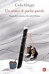 Un uomo di poche ...