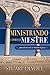 Ministrando Como o Mestre. Aprendendo com os Métodos de Jesus