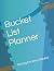Bucket List Planner: Making...