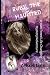 Ruby, the Haunted: A Joan Freed Life-Changing Mystery/Adventure