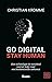 Go digital, stay human: hoe...