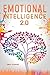 Emotional Intelligence 2.0:...