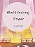 World-fearing Power: Volume 1
