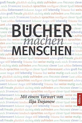 Bücher machen Menschen: Münchner Buchwissenschaft 2011, Aufbaustudiengang (Perfect Paperback)