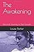 The Awakening: Personal Jou...
