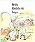 Petita història de Goya by Lydia Martin