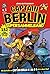 Jörg Buttgereits Captain Berlin Supersammelband. Bd.1