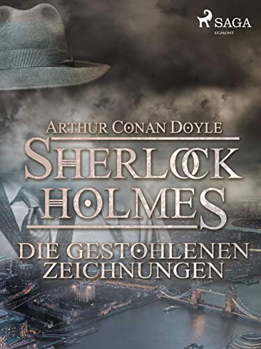 Die gestohlenen Zeichnungen (Sherlock Holmes) (German Edition)