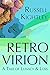 RETRO VIRION: A Tale of Lun...