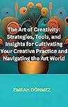 The Art of Creati...