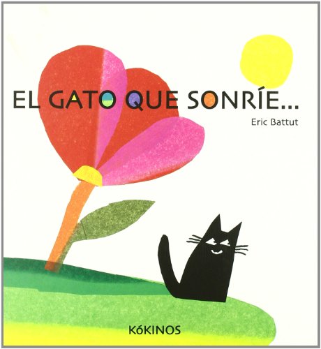 El gato que sonríe: Chat qui sourit... (Spanish Edition)