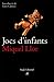Jocs d'infants by Miquel Llor