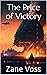 The Price of Victory