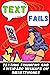 Text Fails: Texting Triumph...