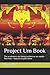 Project Um Book: The academ...