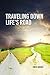 Travelling Down Life's Road