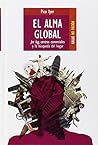 El alma global: Jet lag, Centros Comerciales y La búsqueda del hogar