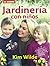 Jardinería con niños (Natur...