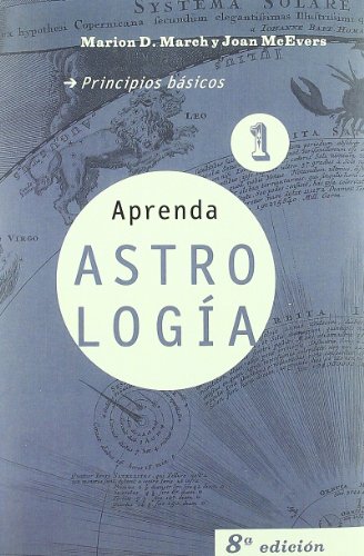 Aprenda astrología 1: Principios básicos (Paperback)