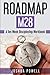 Roadmap M28: A Ten Week Discipleship Workbook