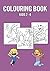Colouring Book Kids 2 - 4: ...
