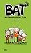 BAT Bullyingaren Aurkako Ta...