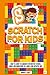 Scratch for Kids: How to Le...