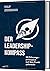 Der Leadership-Kompass: 39 ...