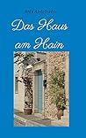 Das Haus am Hain (German Edition)