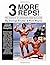 3 More Reps! The Science of...