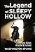 The Legend of Sleepy Hollow-Original Edition(Annotated & Illustrated)