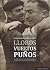 Lloros vueltos puños: El conflicto de los desaparecidos y vencidos en la Guerra Civil española