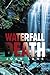 Waterfall Death