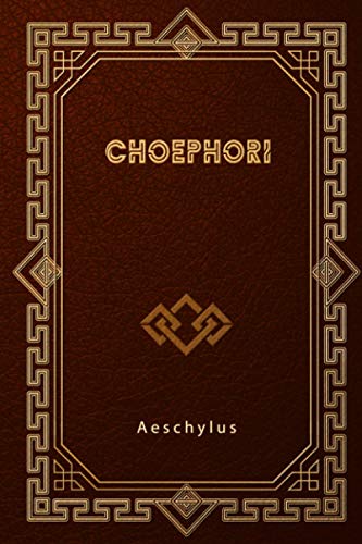 Choephori
