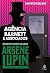 Agência Barnett e associados: As novas aventuras de Arsène Lupin (Clássicos da literatura mundial) (Portuguese Edition)