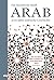 Arab: 3000 Jahre arabische Geschichte (German Edition)
