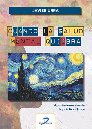 Cuando la salud mental quiebra: Aportaciones desde la práctica clínica (Paperback)