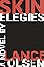 Skin Elegies