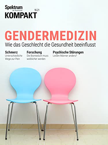 Spektrum Kompakt - Gendermedizin: Wie das Geschlecht die Gesundheit beeinflusst (German Edition)