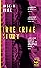 True Crime Story (French Edition)