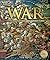 War: The Definitive Visual History