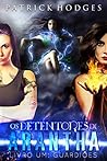 Guardiões (Os Detentores de Arantha Livro 1) (Portuguese Edition)