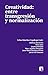 Creatividad: Entre transgresión y normalización