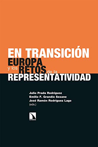 En transición: Europa y los retos de la representatividad (Paperback)