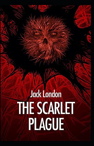 The Scarlet Plague: