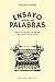 Ensayo sobre las palabras: ...