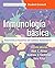 Inmunología básica + StudentConsult + StudentConsult en españ... by Abul K. Abbas