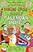 The Magnificent Dancing Circle Snails. Calendar Snails! by Michael Read