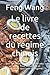 Le livre de recettes du rég...