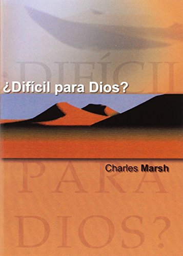 Difícil para Dios? (Spanish Edition)